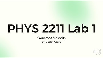 PHYS 2211 Lab 1 — Declan Adams