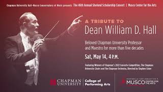 A Tribute to William D. Hall
This year CoPAs annual grand finale fundraiser concert was presented as a tribute to the career of Dean William D. Hall upon his retirement from Chapman University in August 2021 after a career that spanned almost 60 years. Dean Hall is a visionary leader: he is the founding dean of the College of Performing Arts and of Musco Center for the Arts, an internationally renowned choral conductor both at Chapman and with his professional choir, the William Hall Chorale.
During his time at Chapman, he toured extensively with the Chorale and conducted ensembles throughout the U.S. and abroad. The Hall-Musco Conservatory of Music at Chapman bears his name as a tribute to his contributions.
Well wishers from throughout his life share messages to their friend and mentor, Bill Hall. A Tribute to William D. Hall