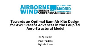 Towards an Optimal Ram-Air Kite Design for AWE: Recent Advances in the Coupled Aero-Structural Model