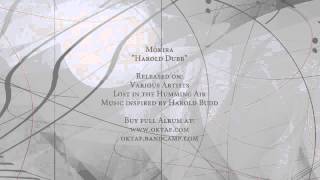 Mokira - Harold Dubb (from VA - Lost in the Humming Air)
