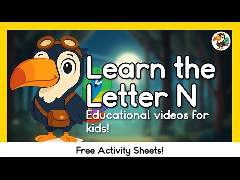 Learn The Letter N: Nighttime Adventures, Nocturnal Animals | Kids Learning Videos | Tibo the Toucan