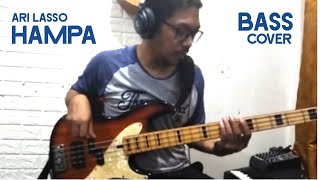 Ari Lasso - Hampa (BASS cover)