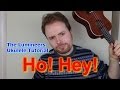 Ho Hey - The Lumineers (Ukulele Tutorial)