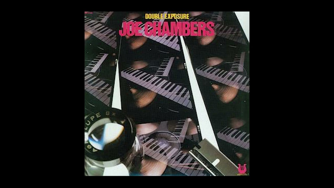 Joe Chambers - 'Double Exposure' (1978, 2026 Reissue) - Something