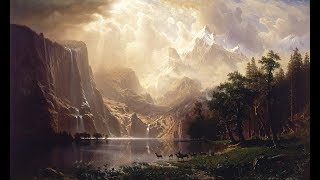Albert Bierstadt’s Lavish Landscapes of The American West