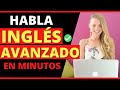 😮 SECRETO PARA HABLAR INGLES AVANZADO EN MINUTOS CON ESTE METODO👀