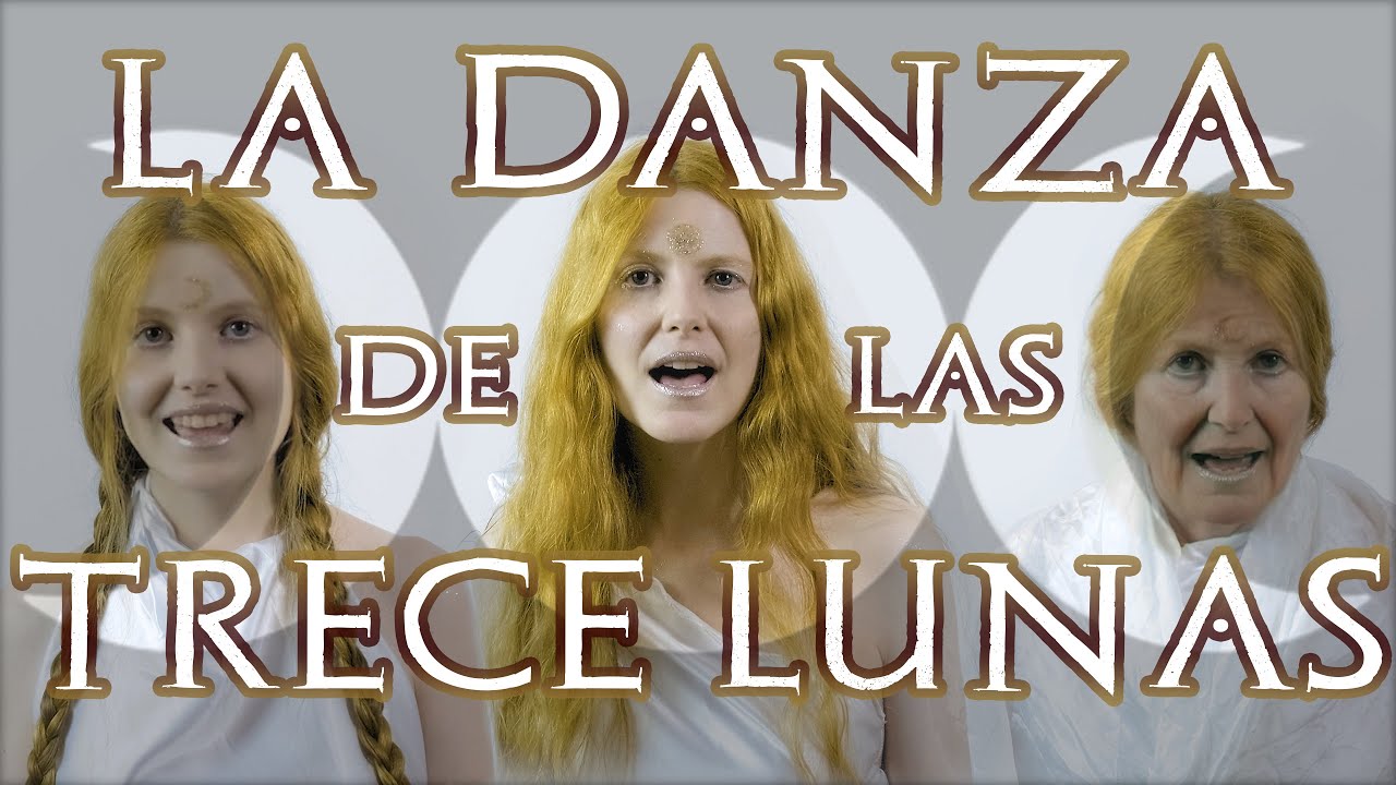 An Danzza    La Danza de las Trece Lunas