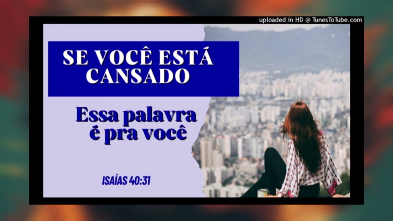 Se você está cansado e sobrecarregado, essa palavra é pra você. Assista até o fim. 🙏