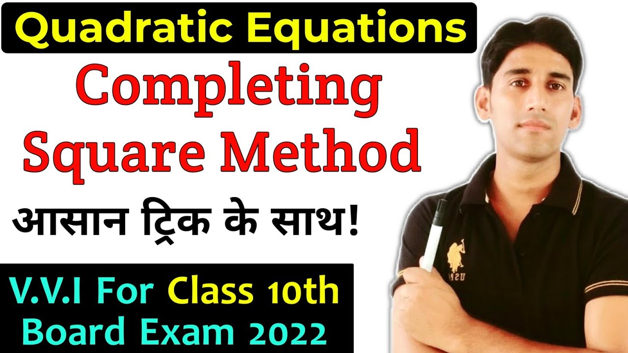 Completing Square Method -