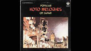 Popular Koto Melodies of Japan [1973;LP-Rip] - YouTube