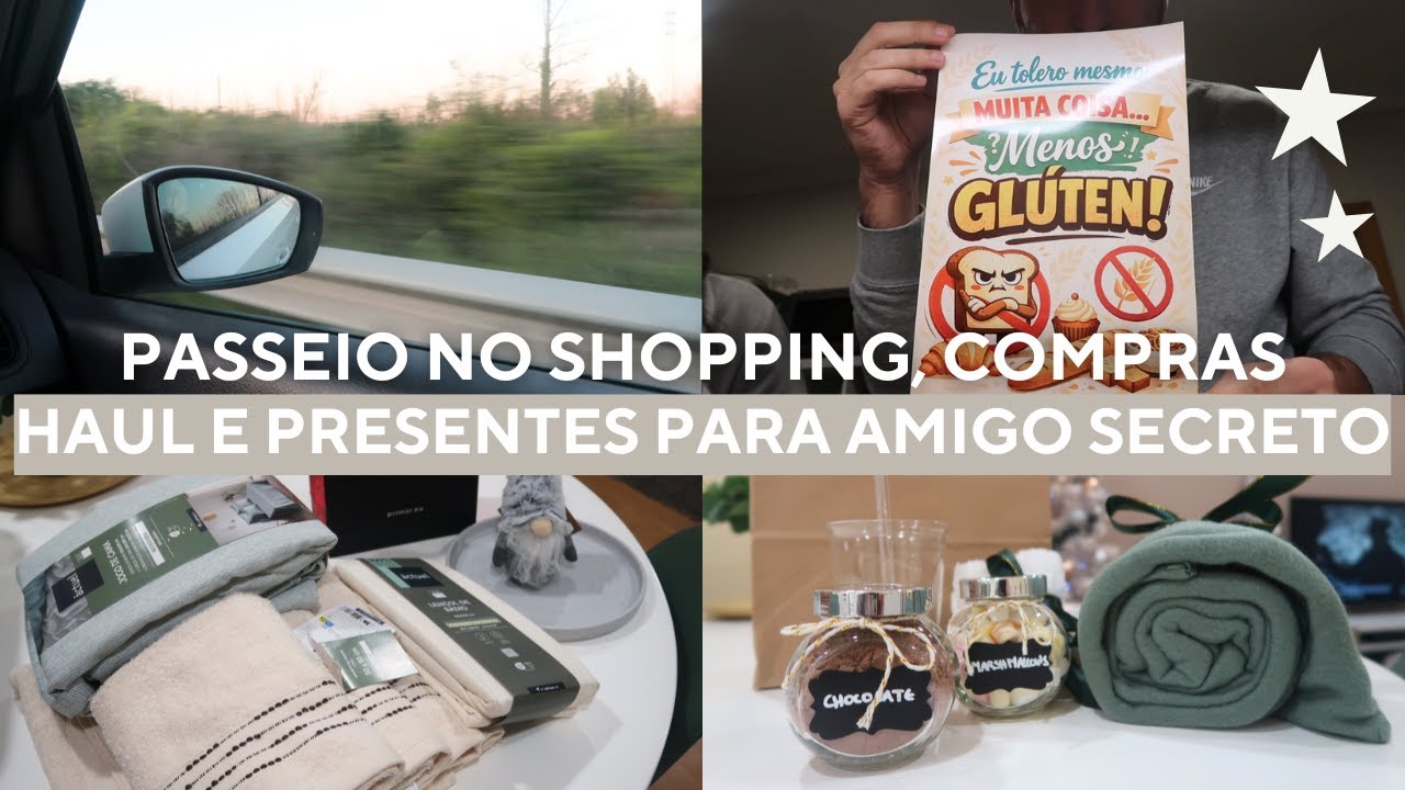 ÚLTIMO VLOG, COMPRAS no SUPERMERCADO e SHOPPING, PRIMOR, PRESENTES para o AMIGO SECRETO e mais...
