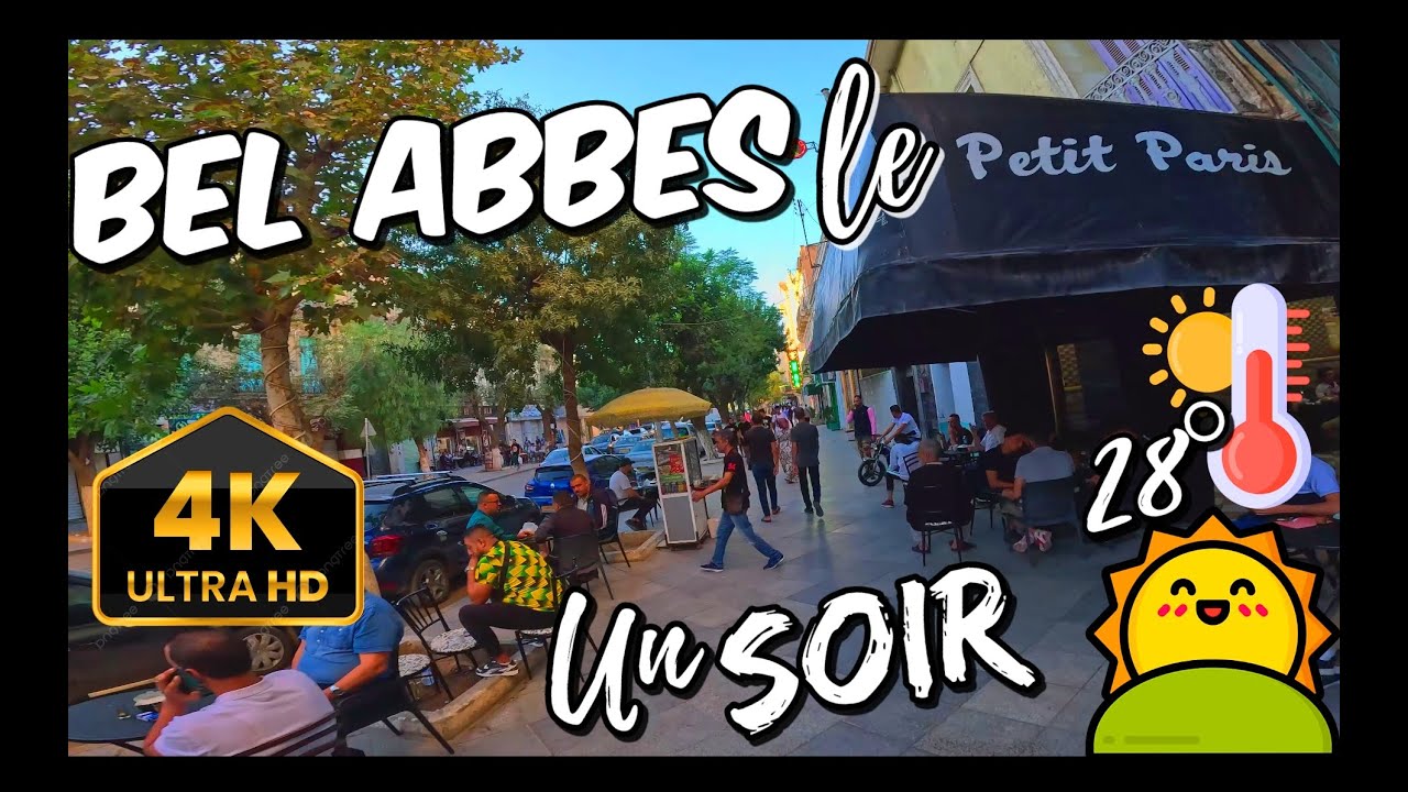 4K À BEL ABBÈS L'ÉTÉ OUBLIE DE FAIRE SES VALISES ALGERIA #160 #سيدي_بلعباس  #sidibelabbes #dz