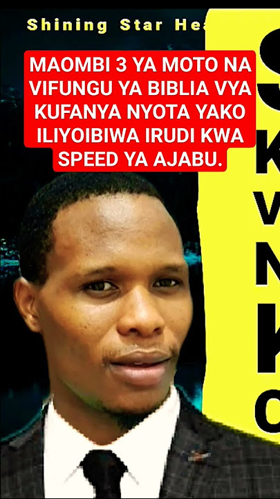 MAOMBI 3 YA MOTO NA VIFUNGU YA BIBLIA VYA KUFANYA NYOTA YAKO ILIYOIBIWA IRUDI KWA SPEED YA AJABU.