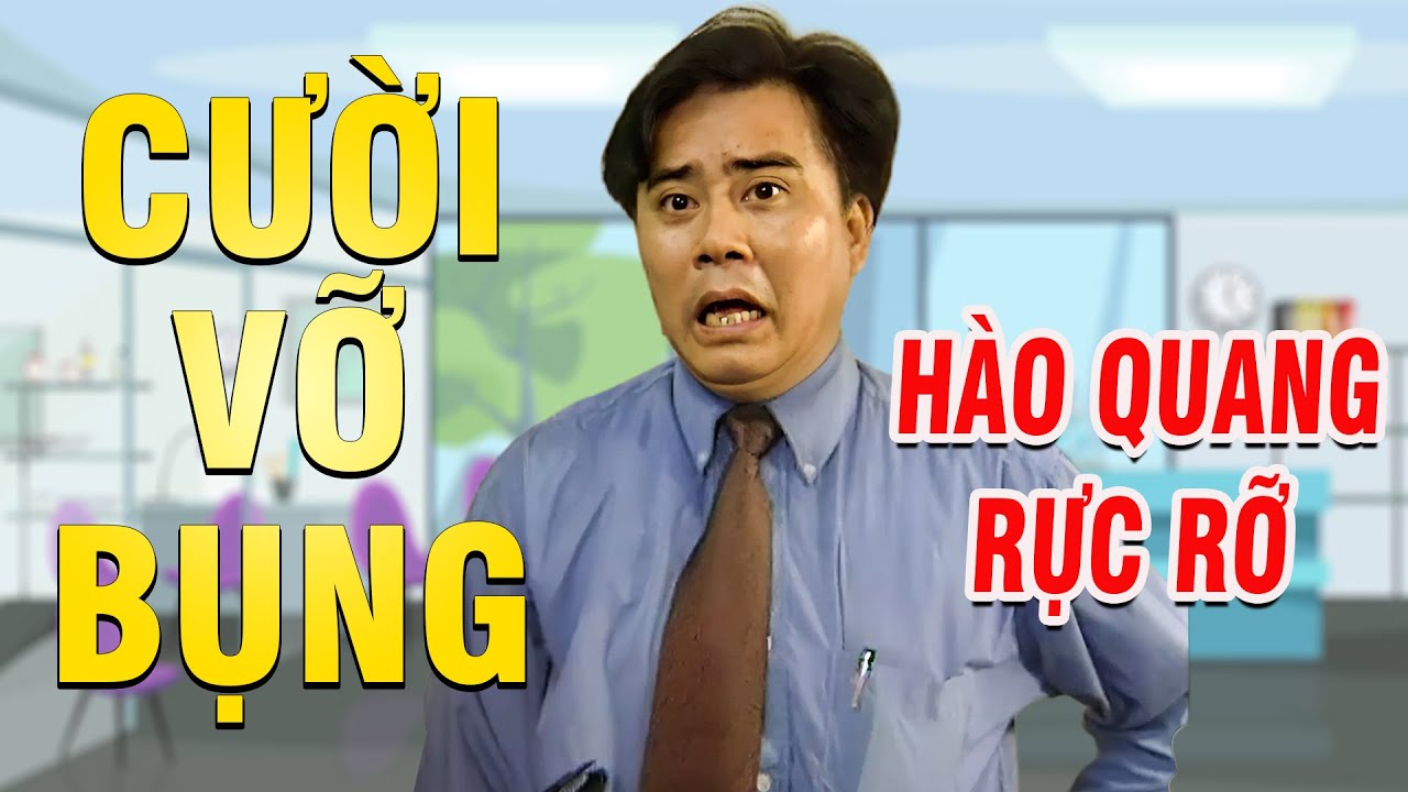 HÀI QUỐC TRƯỢNG | HÀO QUANG RỰC RỠ | HÀI TỔNG HỢP | Hài VTV hay nhất 2025