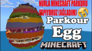 #minecraft PARKOURU BÖLÜM 1 PARKUR EGG w/Nur