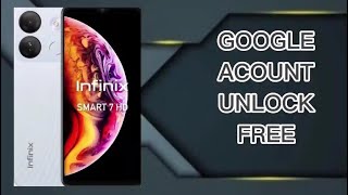 Infinix Smart 7Hdgoogle Account Removefactory Resethard Resetid Removefrp Unlockpassword