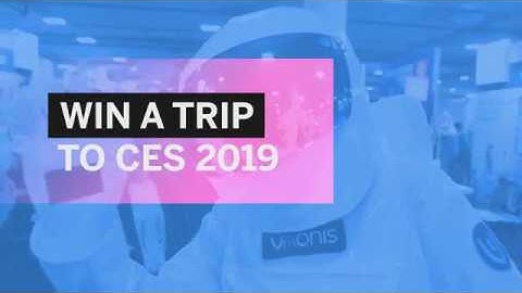 Entrepreneurs: Win a trip to CES 2019 via the Arrow Certification Program