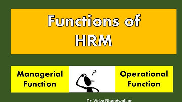 HRM Functions l Managerial Functions and Operational Functions