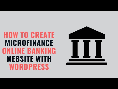 how to create microfinance online banking website with wordpress