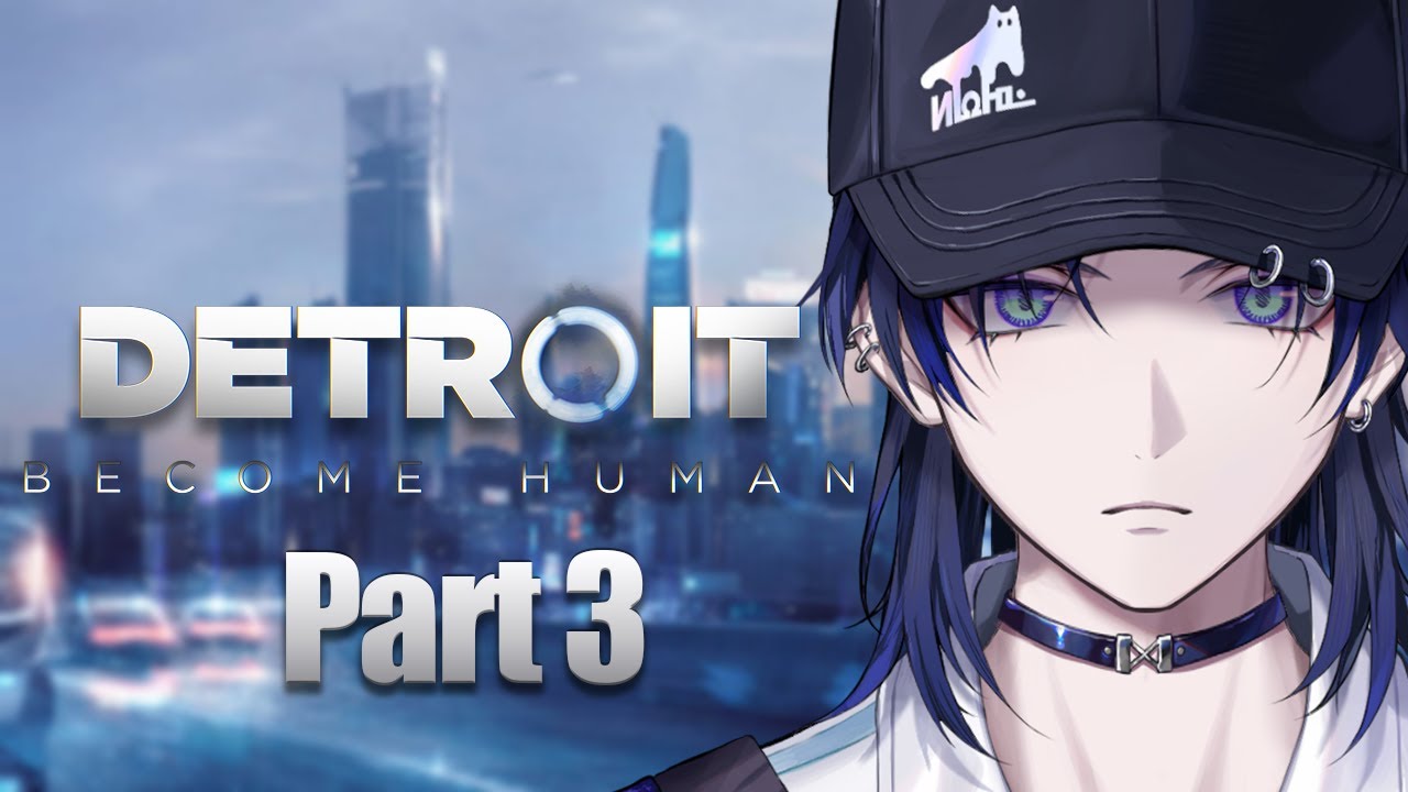 【Detroit: Become Human】＃３ もうアマンダに怒られたくないデトロイト配信。【花籠つばさ / にじさんじ】