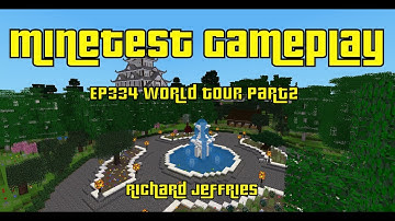 Minetest Gameplay EP334 World Tour Part2