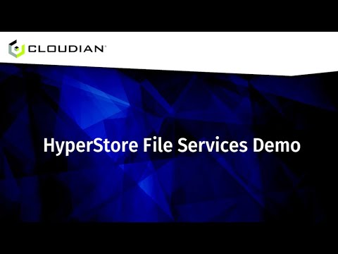 CLOUDIAN DEMO: HyperStore File Services