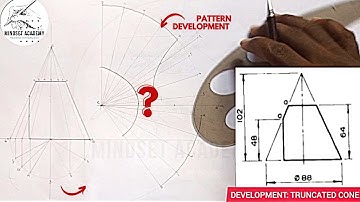DEVELOPMENT OF A TRUNCATED CONE