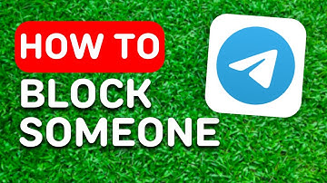 How to Block Someone on Telegram (2024) - Full Guide