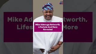 Mike Adenuga's Networth, Lifestyle And Revealed Wealth