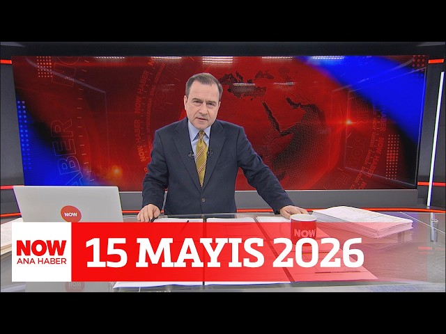 Özel, Erdoğan'ı erken seçime çağırdı... 15 Mayıs 2026 Selçuk Tepeli ile NOW Ana Haber