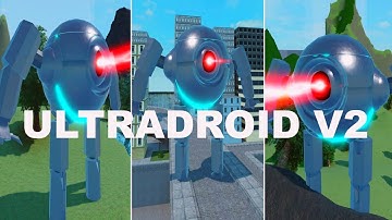 OMNIDROID MODELS  [ULTRADROID V2]  How to get ULTRADROID V2 BADGE MORPH ROBLOX!