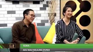 Do It (Aku Mau Keliling Dunia- Segmen 3/3)