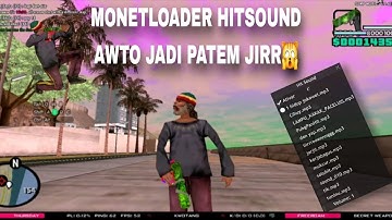 [SHARE] MONETLOADER HITSOUND PIRAL (LINK MEDIAFIRE) | GTA SAMP ROLEPLAY