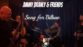 Jimmy Branly & Friends play Song for Bilbao at 1881 room 05-08-24