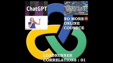 CORRELATIONS 01 INTRO | How to Learn Load Runner FAST with ChatGPT? |Performance Test with ChatGPT?