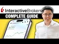 Interactive Brokers - Complete Beginners Guide