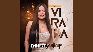 Video thumbnail of "Danieze Santiago - Brincou de Amor"