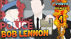 JE SUIS LA POLICE !!! -This is the Police - Ep.1 avec Bob Lennon Gameplay PC 1080p60 FR