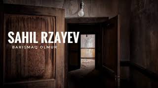 Olmur 2021 - Sahil Rzayev YENİ şeir Resimi