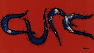 The Cure - Halo (Re-Remix)