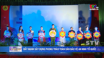 Hội thi xây dựng phong trào Toàn dân bảo vệ ANTQ năm 2023