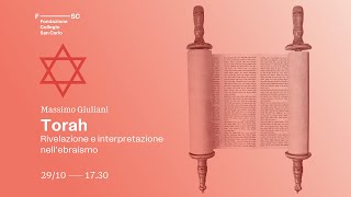 Torah. Rivelazione e interpretazione nell’ebraismo - Massimo Giuliani