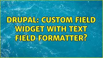 Drupal: Custom field widget with text field formatter?