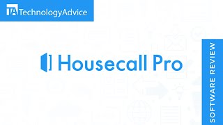 Housecall Pro Review: Top Features, Pros And Cons, And Similar Products