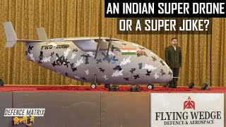 An Indian Super Drone or Super Joke? | हिंदी में