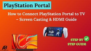 كيفية توصيل PlayStation Portal بالتلفزيون - دليل بث الشاشة وHDMI screenshot 5