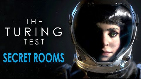 THE TURING TEST - ALL OPTIONAL ROOMS (The Turing Test Secret Rooms and Achievements Walkthrough)