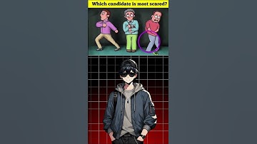 Which Candidate Is Most Scared? #challenge #mindbendingquiz #puzzlegames #quiztime #riddles #shorts