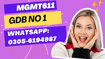 MGMT611 GDB SOLUTION 2023 mgmt611 gdb 1 solution 2023 #mgmt611