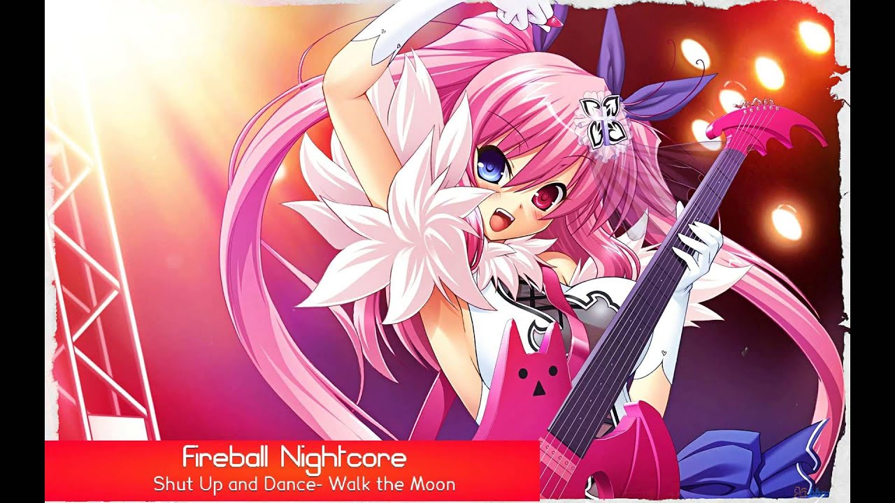 Nightcore- Shut Up and Dance (Walk the Moon)